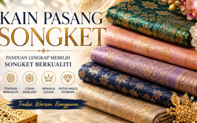 Kain Pasang Songket 2026 | Songket Melayu Eksklusif untuk Baju Kurung & Pengantin